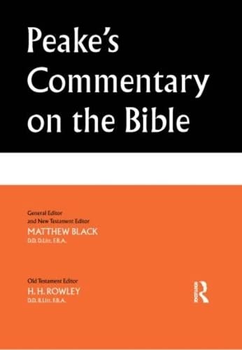 Peake's Commentary on the Bible - In-Depth Biblical Analysis & Study Guide for Scholars, Pastors & Students - Perfect for Sermon Prep, Bible Study & Academic Research
