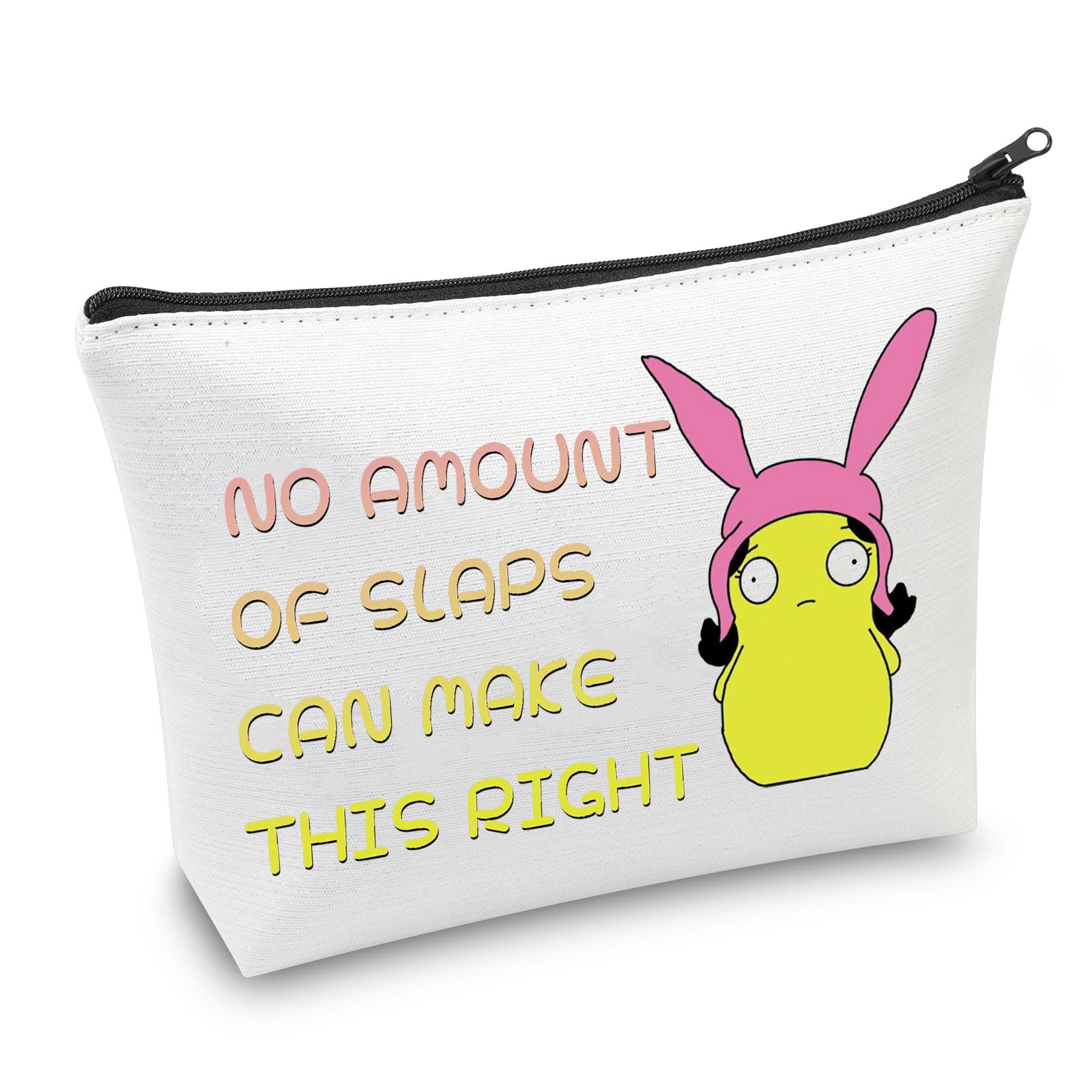 CMNIM Louise Kuchi Kopi Bunny Ears Makeup Bag - Bob's Burgers Inspired Gift for Fans - Perfect for Cosplay, Conventions & Anime Lovers - 'No Amount of Slaps Can Make This Right' Quote Design