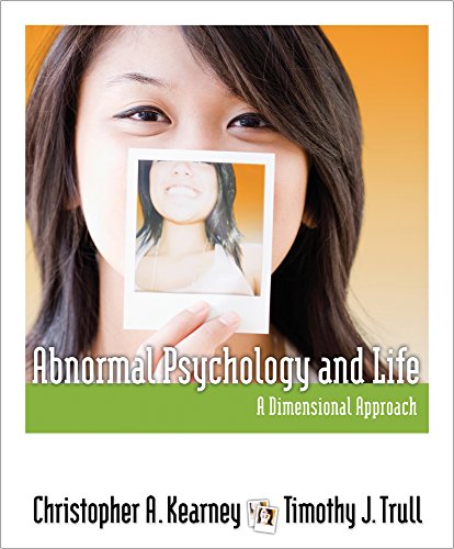 Cengage Advantage Books: Abnormal Psychology and Life - A Dimensional Approach Textbook for College Students | Study Guide for Psychology Courses & Mental Health Professionals