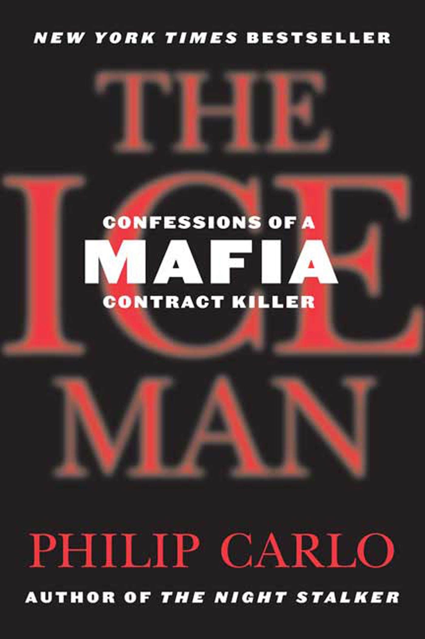 The Ice Man: Confessions of a Mafia Contract Killer - True Crime Book About Richard Kuklinski | Perfect for Crime Enthusiasts & History Buffs