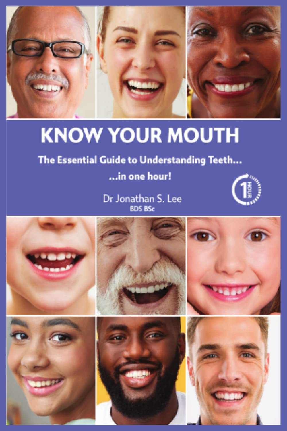 Know Your Mouth (Hi-Res): The Essential Guide to Understanding Teeth in 1 Hour | Dental Health Education & Oral Care Tips for Home Use