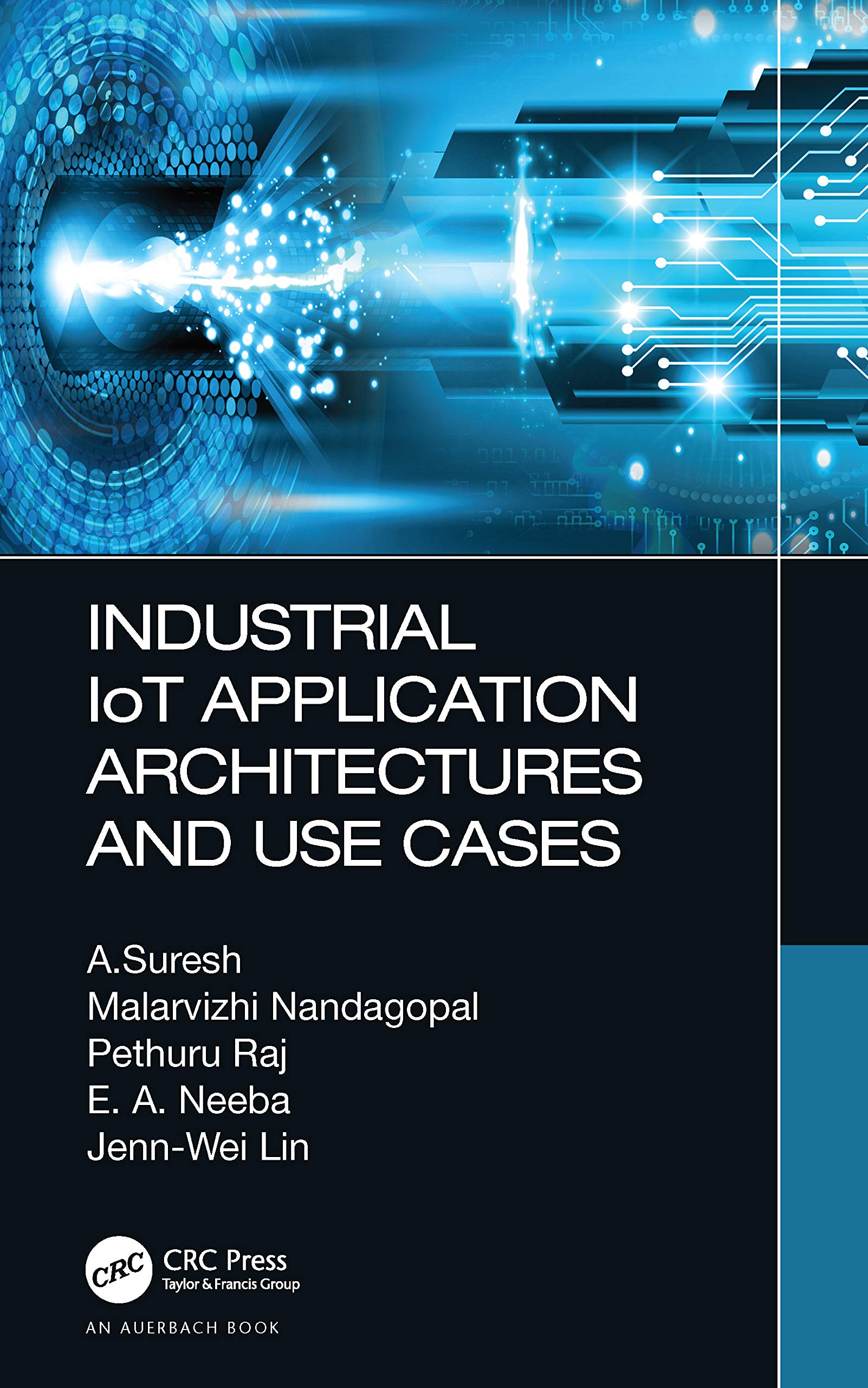 Industrial IoT Application Architectures and Use Cases - Smart Factory Solutions & Connected Devices for Industry 4.0 | Warehouse Automation, Predictive Maintenance & Energy Monitoring Systems