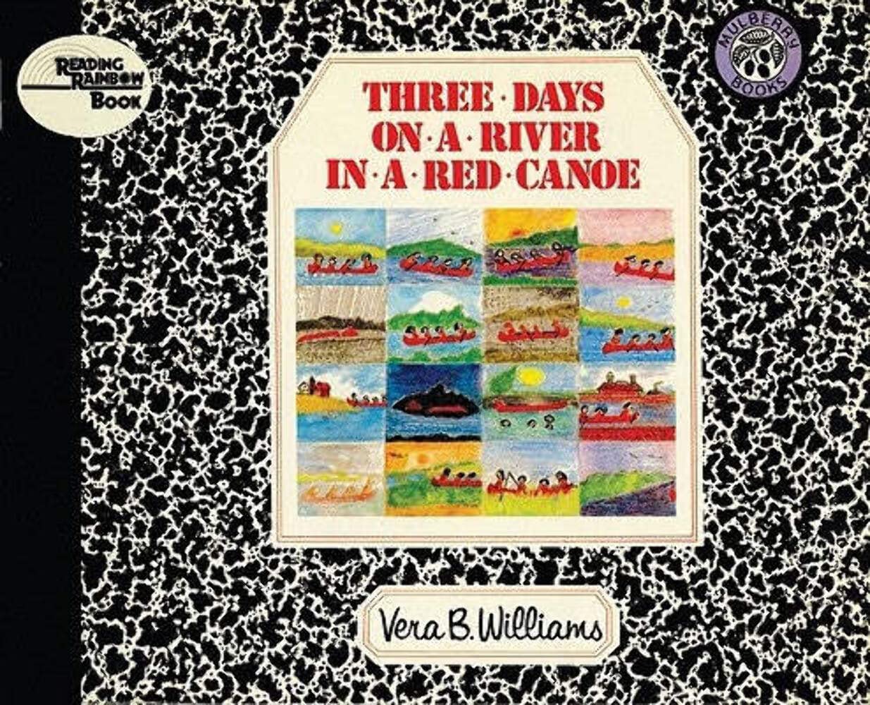 Three Days on a River in a Red Canoe - Reading Rainbow Book | Adventure Story for Kids & Nature Lovers | Perfect for Camping Trips & Outdoor Education