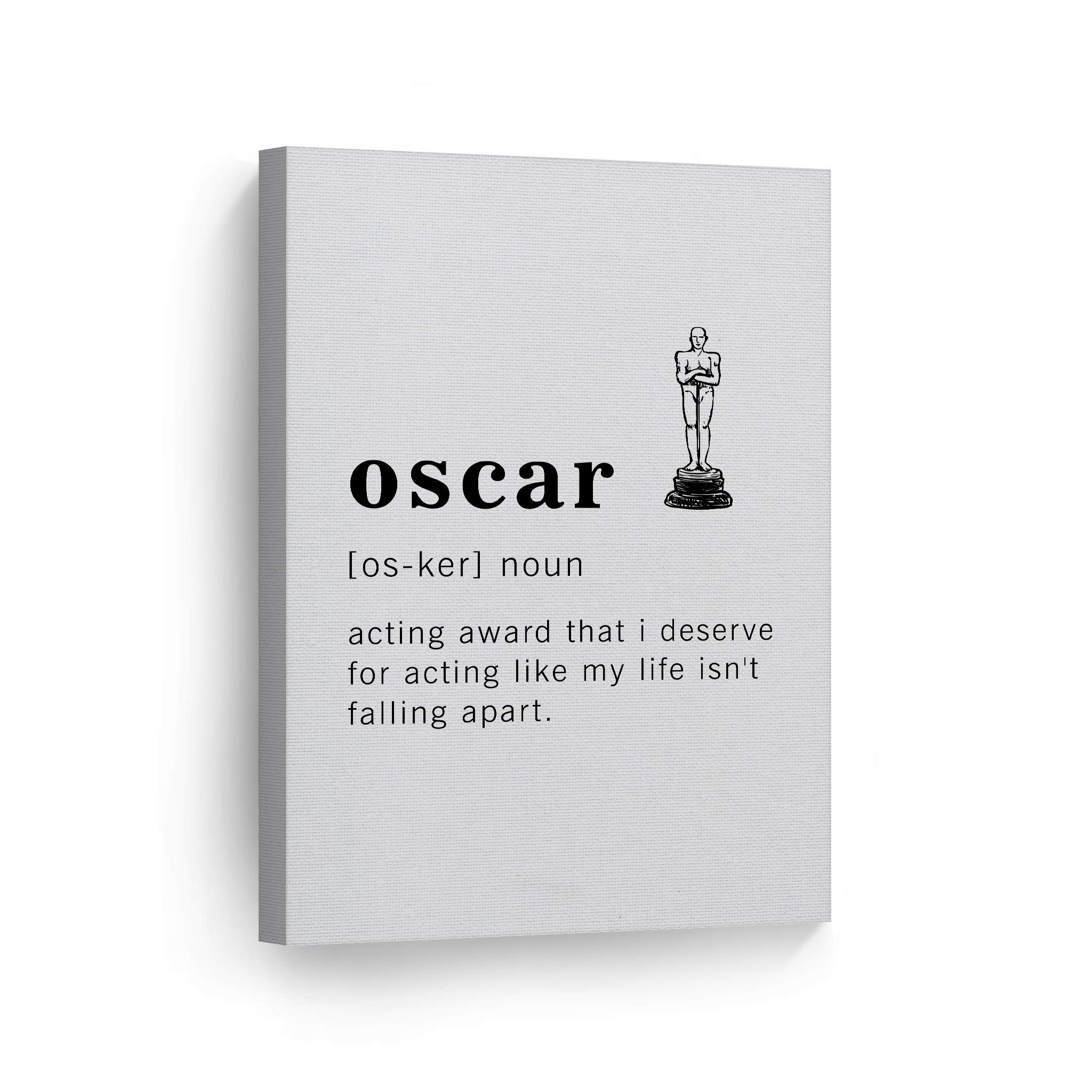 Funny Oscar Definition Canvas Print - Inspirational Quote Wall Art for Office, Living Room, Bedroom & Bathroom Decor | 36x24 Inch Ready-to-Hang Home Decor Made in USA | Perfect Gift for Movie Lovers & Film Enthusiasts