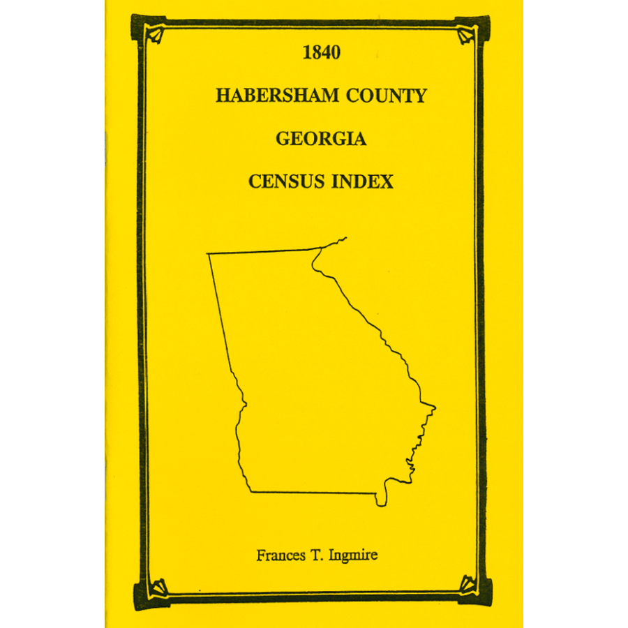 1840 Habersham County, Georgia Census Index - Genealogy Records & Family History Research - Perfect for Ancestry Research & Historical Documentation