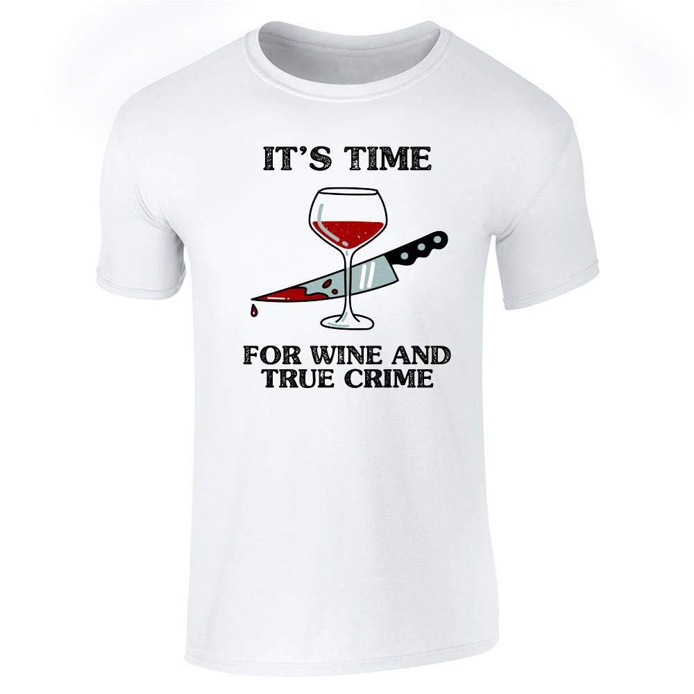 Funny Graphic T-Shirt for Men - 'It's Time for Wine and True Crime' Slogan Tee | Pop Threads | Casual Wear for Wine Lovers & Crime Show Fans