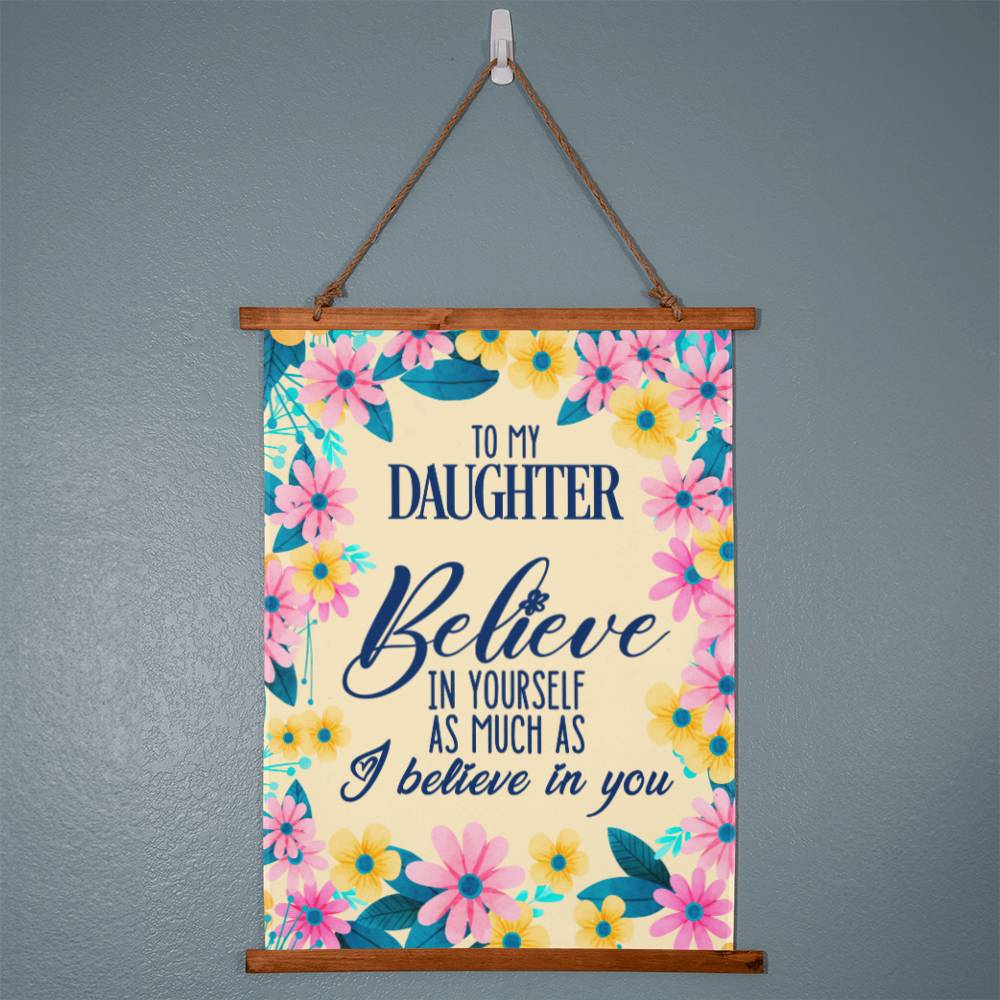 To My Daughter Gifts from Mom - Inspirational Wall Tapestry with 'Believe in Yourself' Quote - Perfect for Bedroom Decor, Dorm Room, or Special Occasion Present