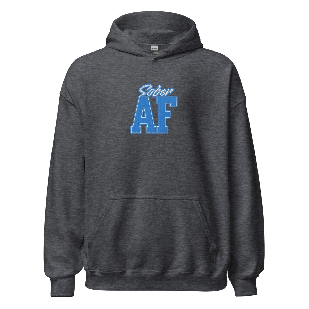 Sober AF Premium Embroidered Unisex Hoodie - Soft Cotton Pullover Sweatshirt for Men & Women | Perfect for Casual Wear, Street Style & Everyday Comfort