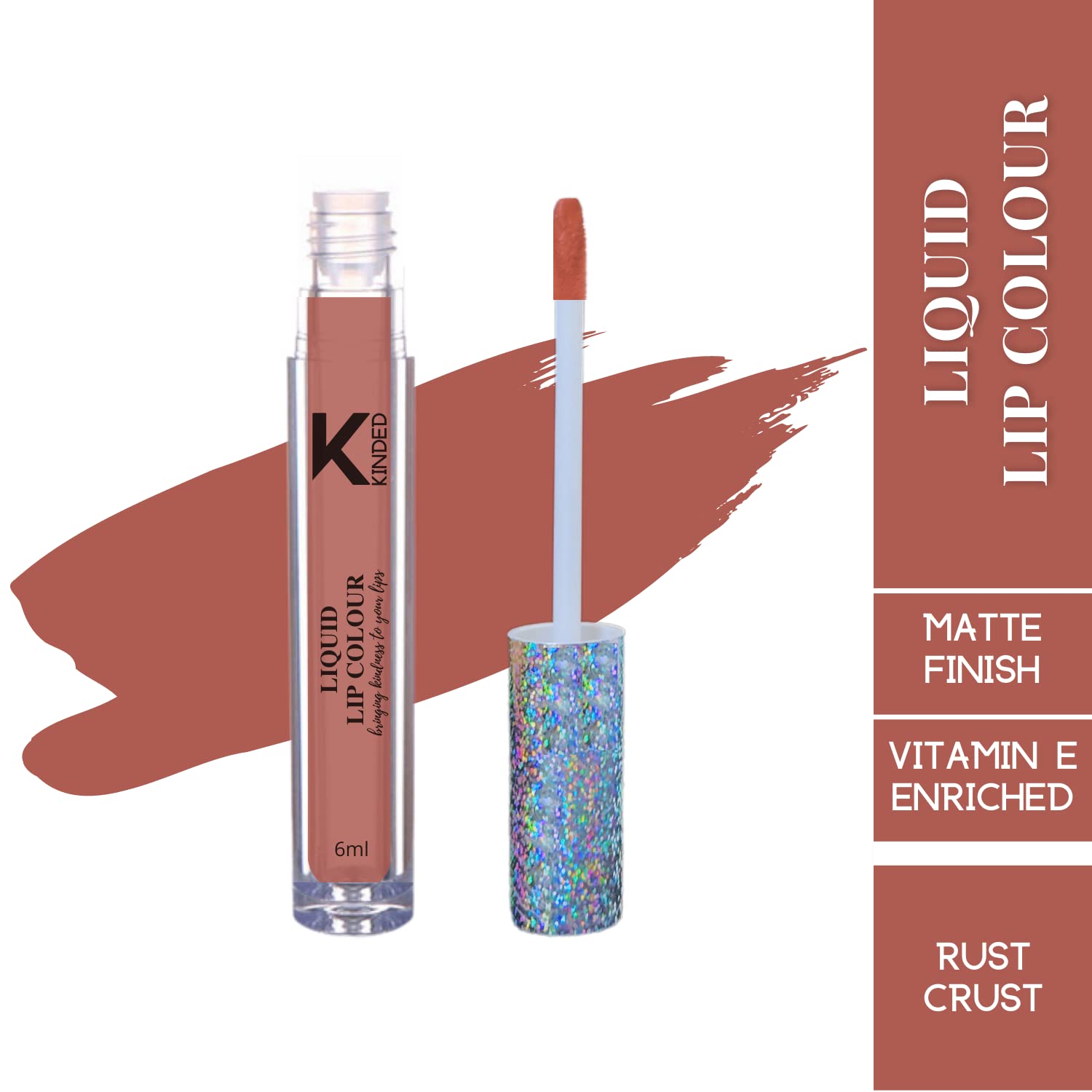 KINDED Liquid Lipstick - Vitamin E Enriched, Waterproof, Smudge Proof, Long Lasting Matte Lip Color (Rust Crust, 6ml) | Transfer Resistant Lip Gloss for Women & Girls | Perfect for Parties, Date Nights & Everyday Wear