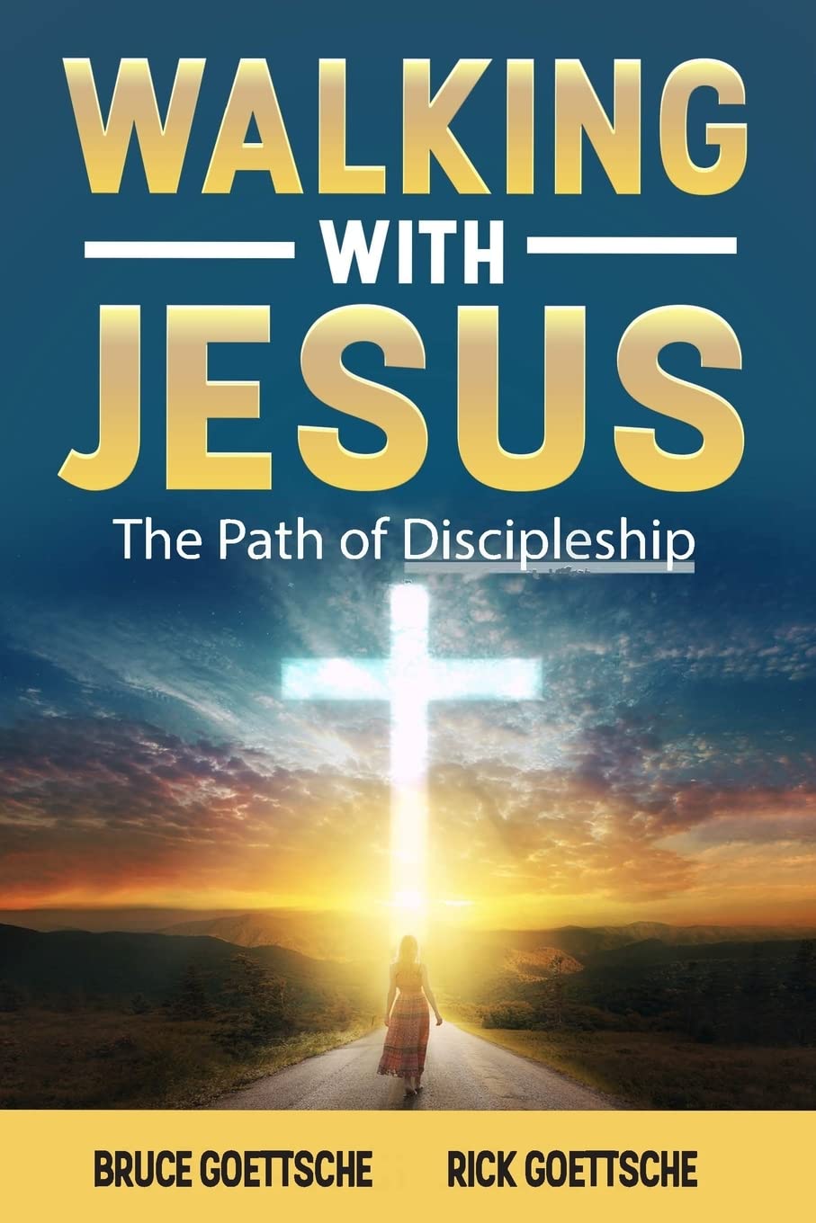 Walking with Jesus: The Path of Discipleship - Christian Devotional Book for Spiritual Growth & Bible Study | Perfect for Small Groups, Personal Reflection & Church Ministry