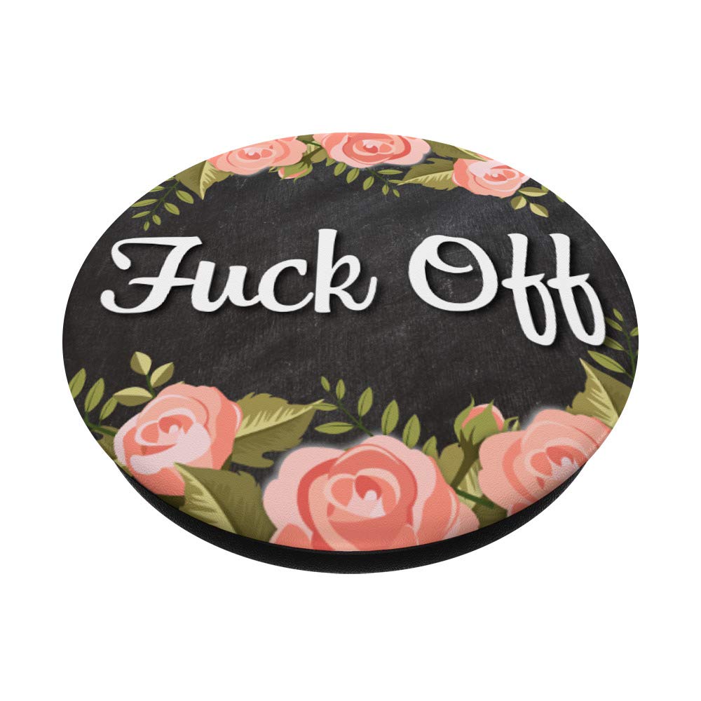 Fuck Off - Rose Flower Themed Phone Holder Grip for Selfies, Social Media & Home Decor