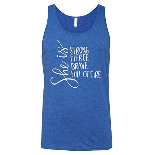 Unisex She Is Strong Fierce Brave & Full Of Fire T-Shirt - Inspirational Motivational Shirt for Women & Men - Perfect for Workouts, Gym, Casual Wear & Empowerment Events