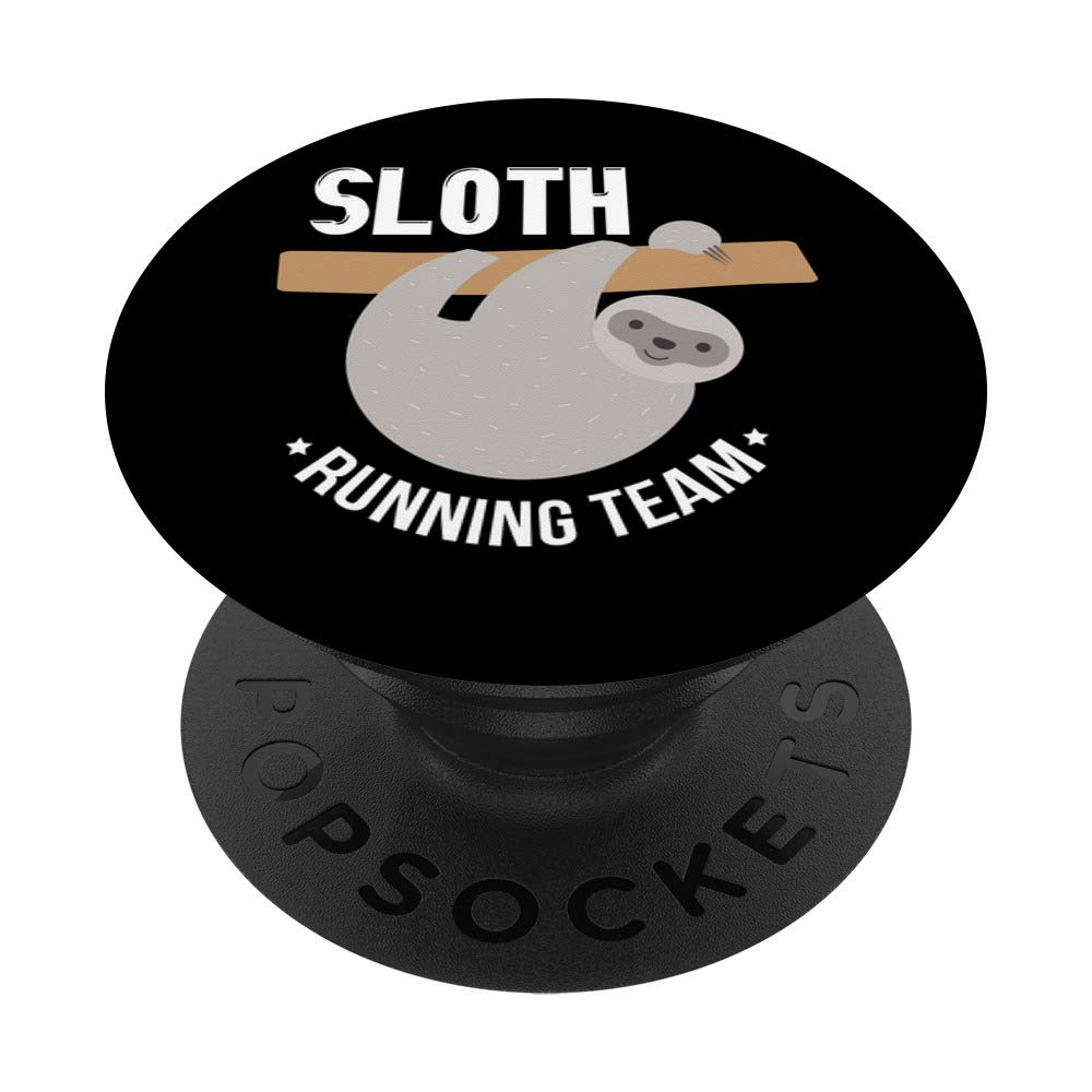 Funny Sloth Running Team Pun PopSockets Grip & Stand for Phone & Tablet - Perfect Gift for Sloth Lovers | Use for Gym, Work, Travel & Daily Life