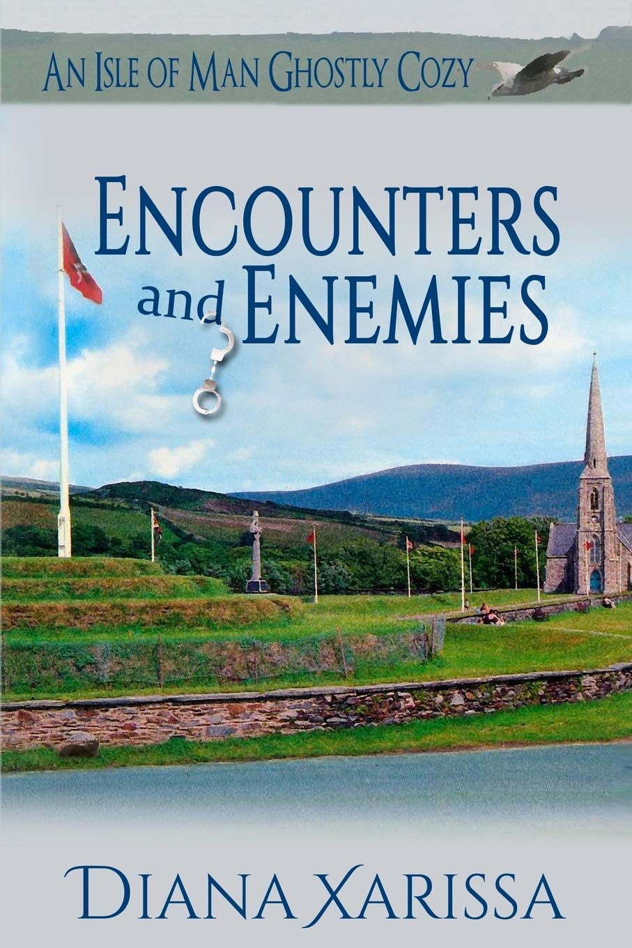 Encounters and Enemies: A Charming Isle of Man Ghost Mystery Cozy - Perfect for Halloween Reading & Book Club Discussions