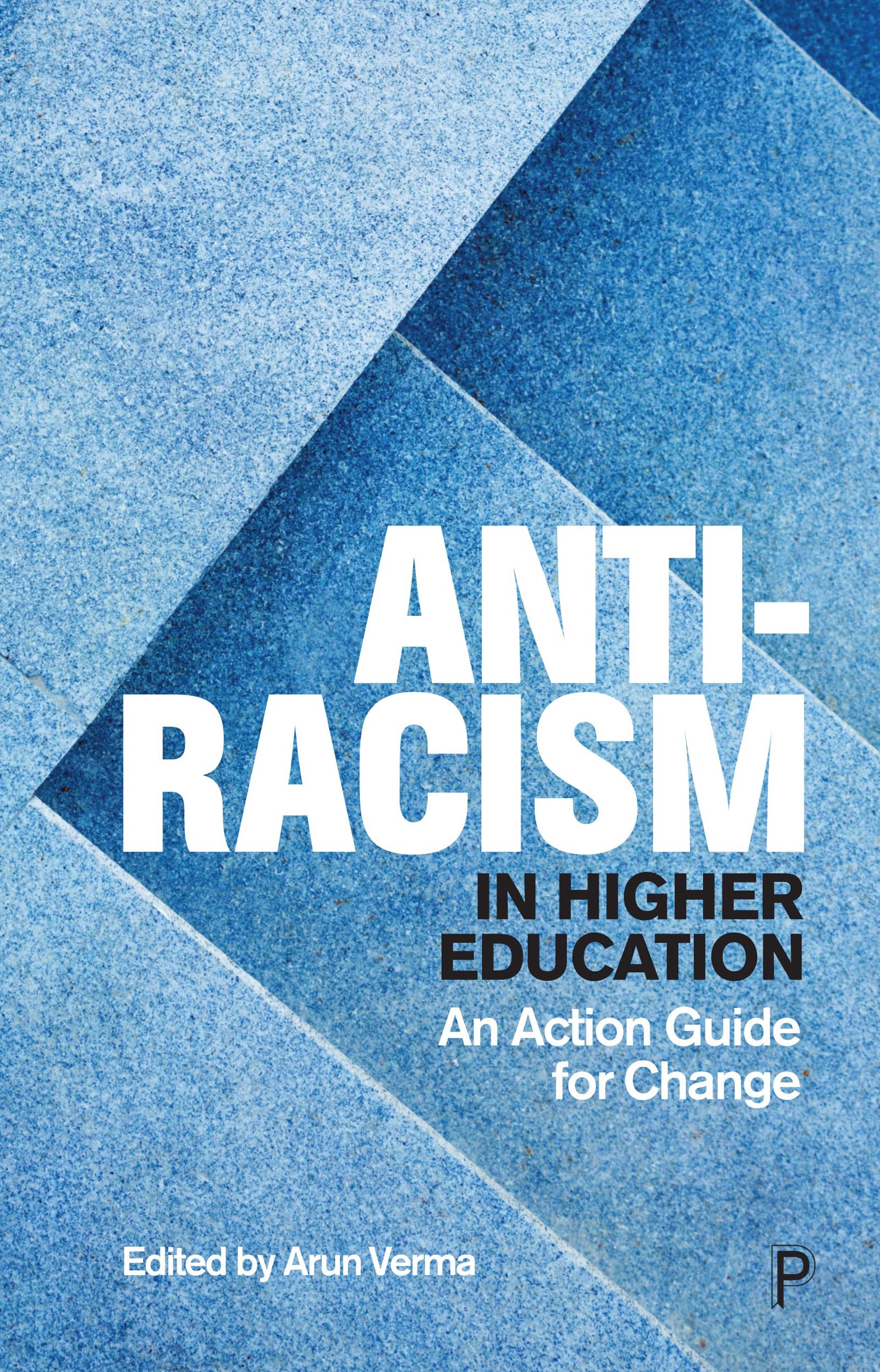 Anti-Racism in Higher Education: Action Guide for Institutional Change | Diversity Training & Campus Equity Resources