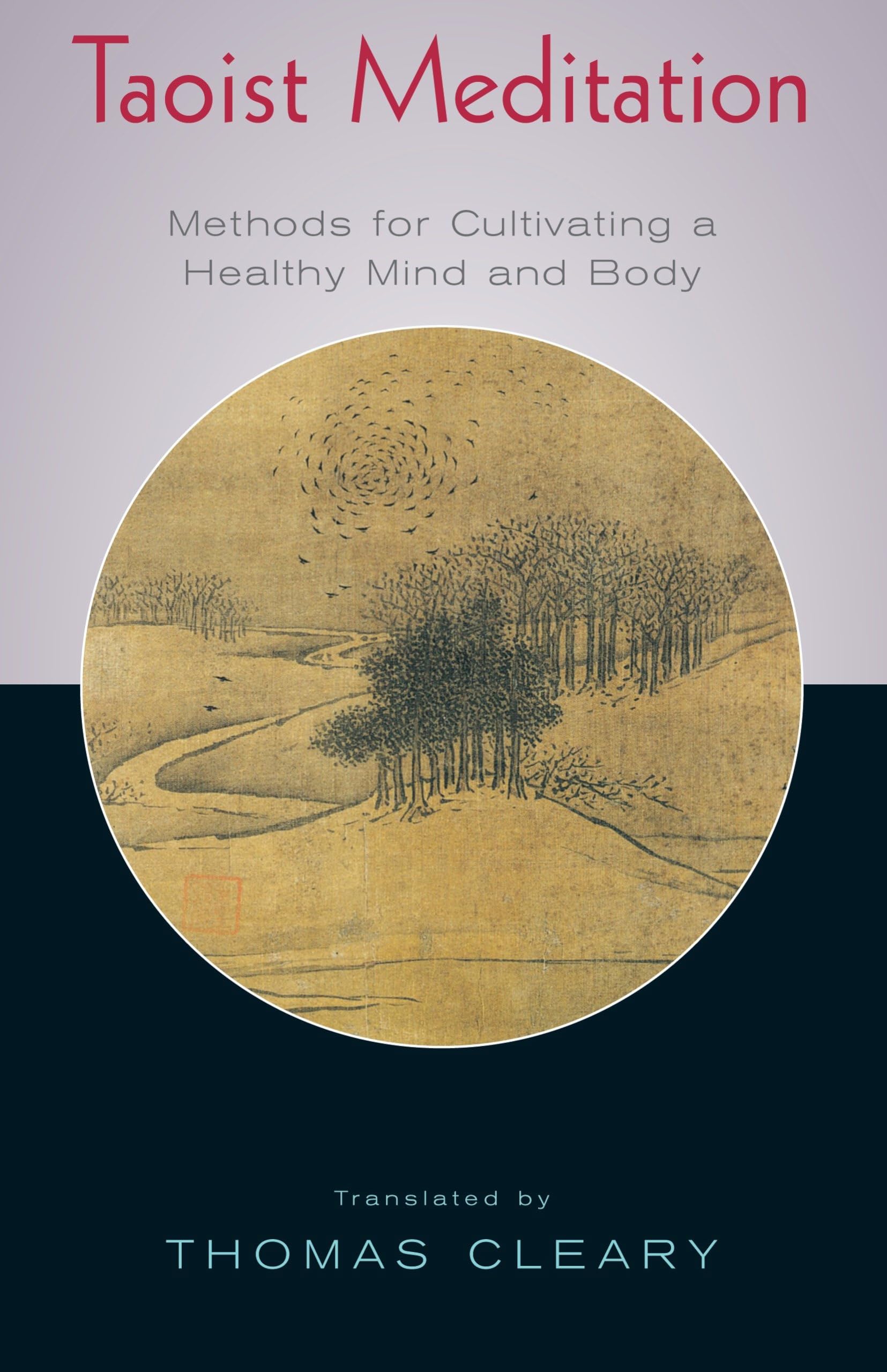 Taoist Meditation Techniques for Mind & Body Wellness - Stress Relief, Inner Peace & Spiritual Growth