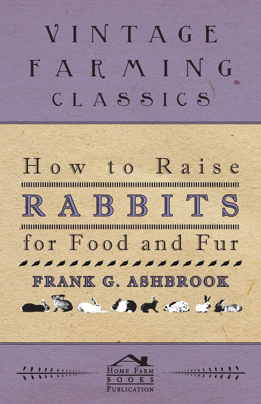How to Raise Rabbits for Meat and Fur - A Complete Guide for Homesteading and Sustainable Living | Rabbit Farming Tips for Beginners