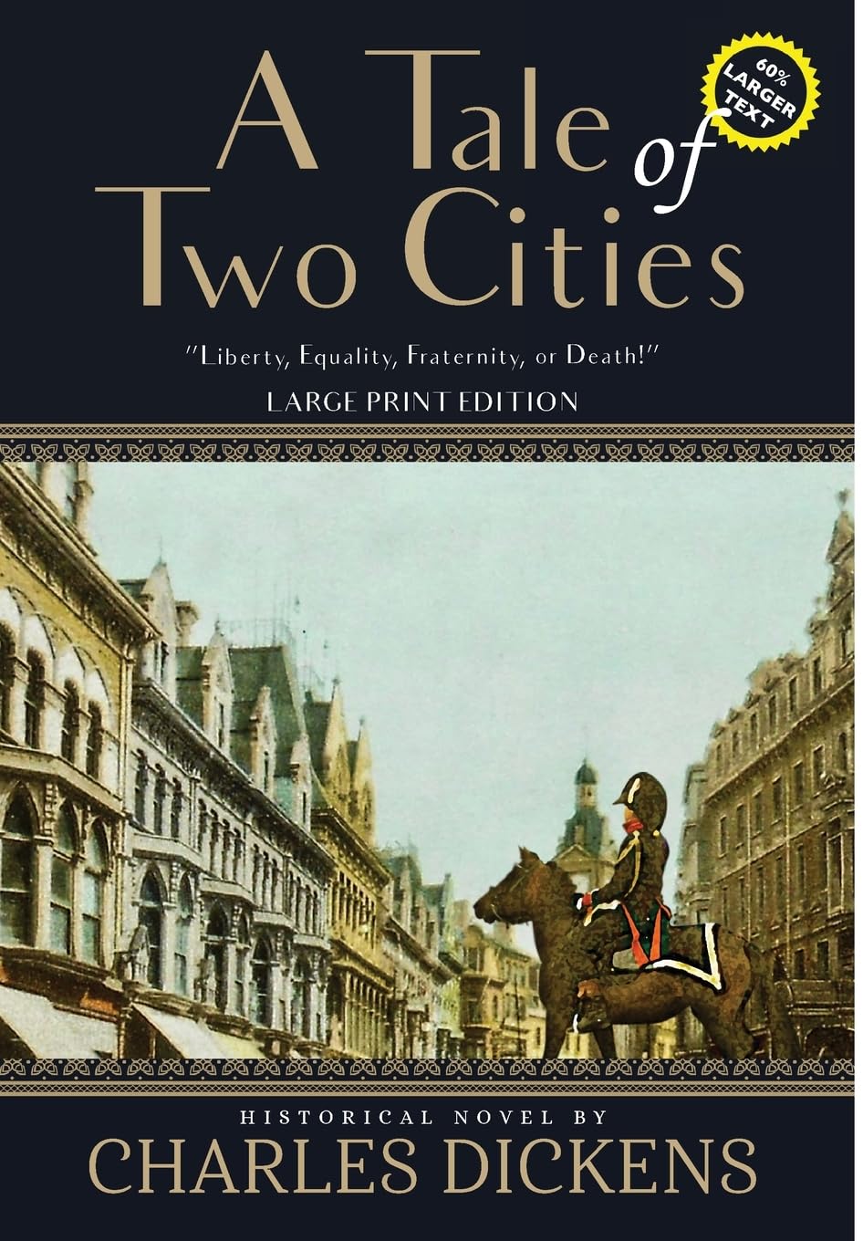 A Tale of Two Cities (Annotated, Large Print Edition) - Sastrugi Press Classics | Historical Fiction Novel by Charles Dickens | Perfect for Book Clubs & Literature Studies