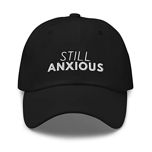 Funny Anxiety Embroidered Dad Hat - Mental Health Awareness Humor - Sarcastic Cotton Cap for Men & Women - Perfect for Stress Relief, Therapy Sessions & Everyday Wear