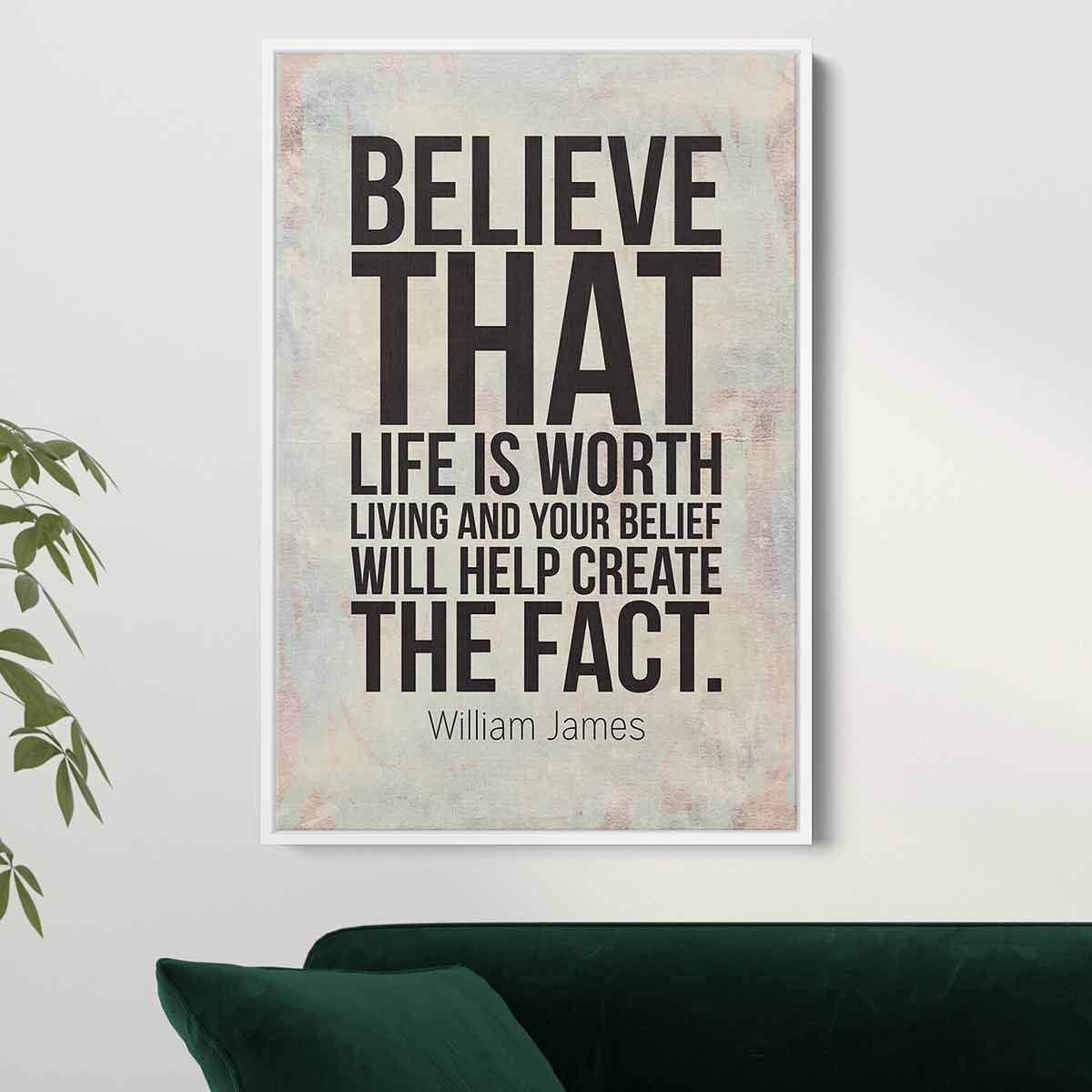 White Inspirational Wall Art Canvas - 'Believe That Life Is Worth Living' Motivational Quote for Home & Office Decor - Perfect for Living Room, Bedroom, or Workspace