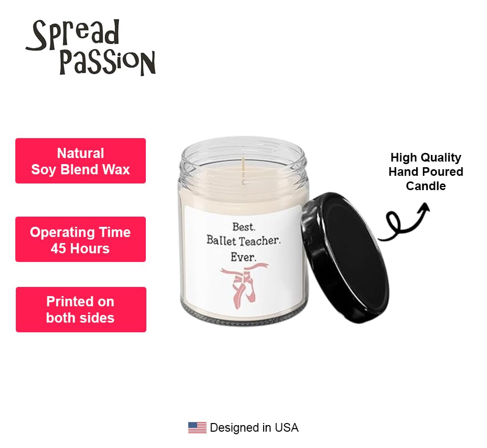 Best Ballet Teacher Ever Soy Wax Candle - 9 oz Hand-Poured Vanilla Scented Candle in Jar - Perfect Gift for Dance Instructors, Ballet Students & Dance Studio Decor