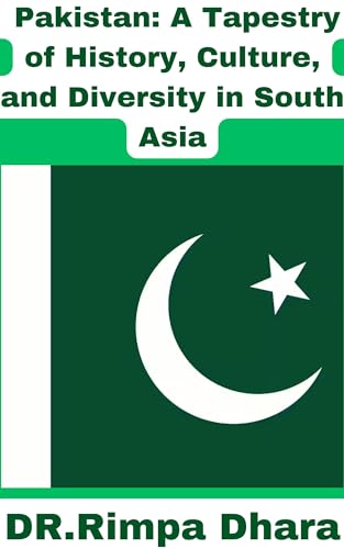 Pakistan Travel Guide: Explore Rich Cultural Heritage, Diverse Traditions & Geopolitical Importance | South Asia Adventure, Historical Sites & Modern Significance