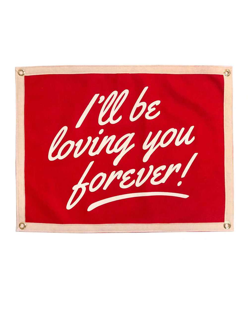 I'll Be Loving You Forever