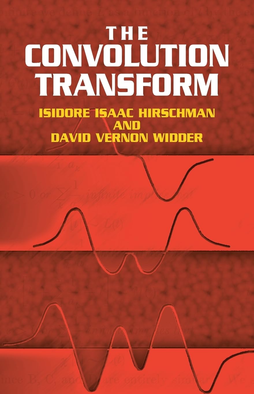 Convolution Transform Math Book - for Students & Researchers