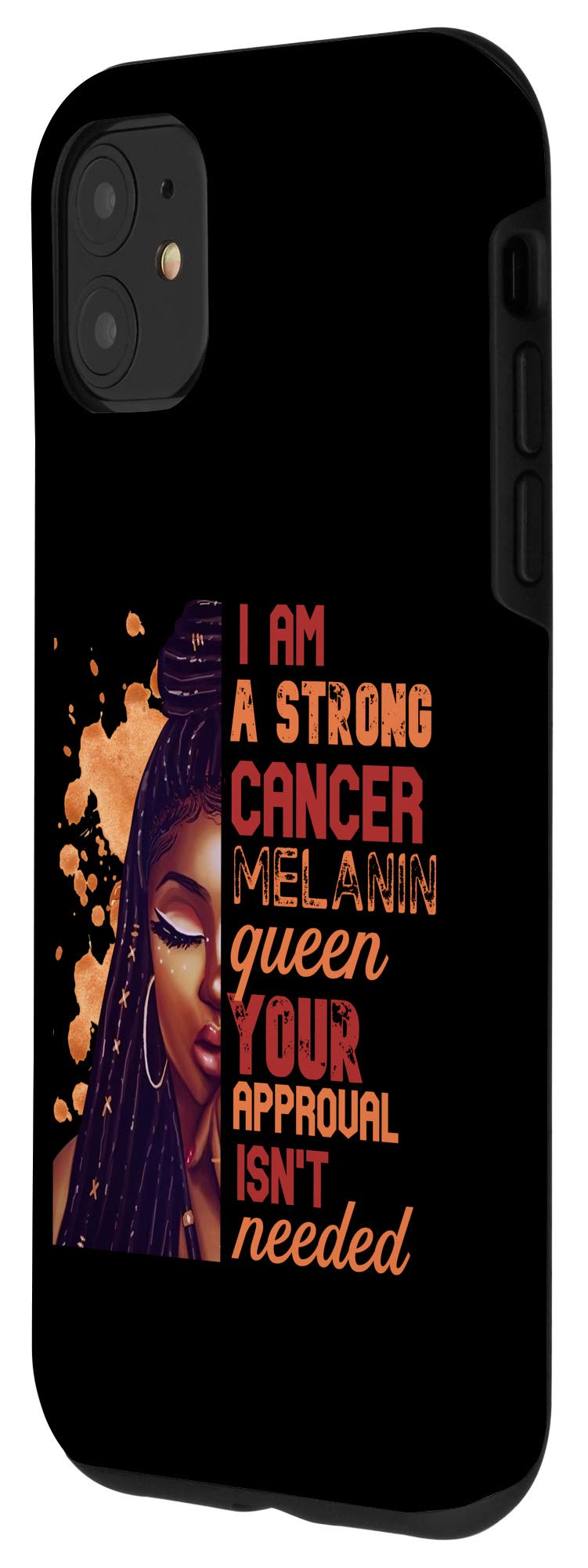 iPhone 11 Case - I Am Strong Leo Melanin Queen Zodiac Design for Women | Cute Birthday Gift | Perfect for Leo Zodiac Sign Lovers & African American Pride
