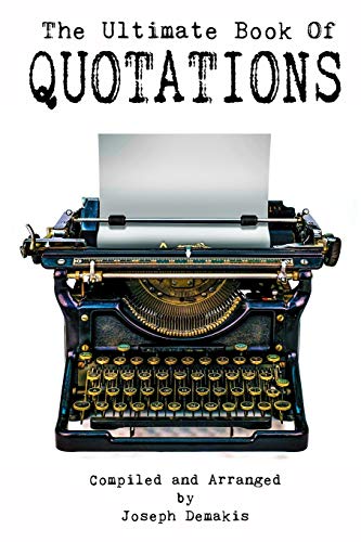 Best Inspirational Quotations Book - Motivational & Life-Changing Quotes for Success, Happiness & Personal Growth | Perfect for Gifts, Daily Motivation & Self-Improvement