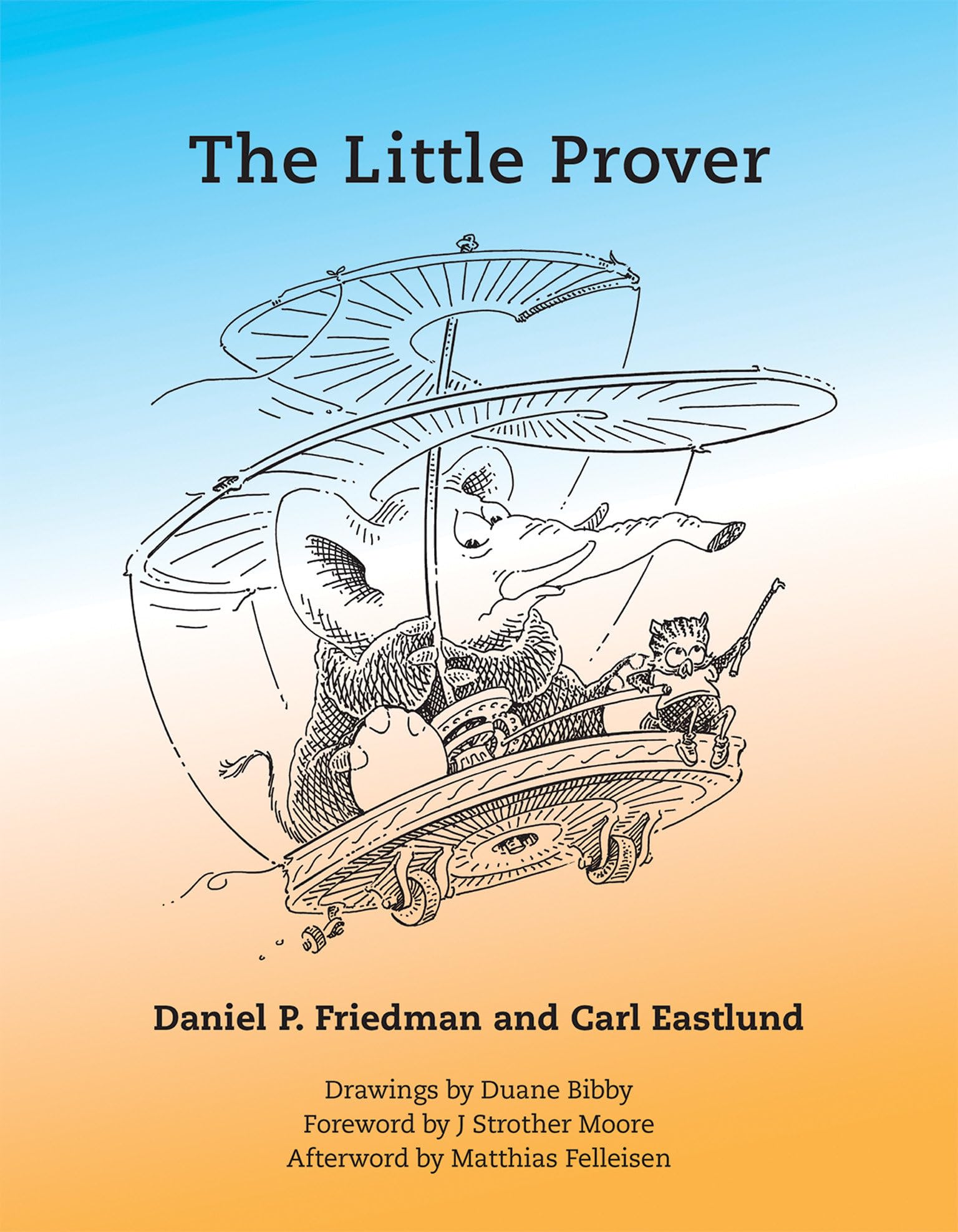 The Little Prover (MIT Press) - Introduction to Theorem Proving for Beginners | Math & Computer Science Learning Book for Students & Professionals