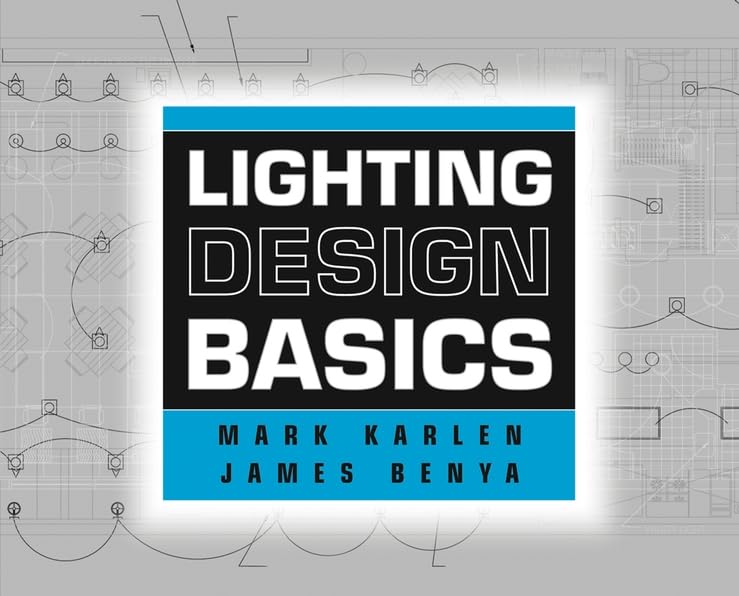 Lighting Design Basics - Essential Guide for Home & Office Lighting Solutions | Perfect for Interior Designers & DIY Enthusiasts