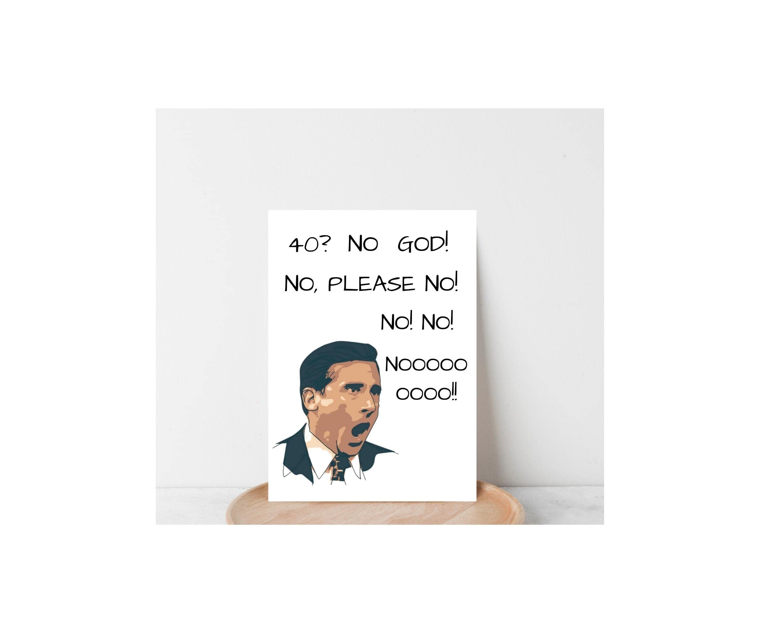 Michael Scott Inspired 40th Birthday Card - The Office TV Show Greeting Card | Funny Best Friend Birthday Gift for Her or Him | Perfect for Office Fans & Dunder Mifflin Lovers