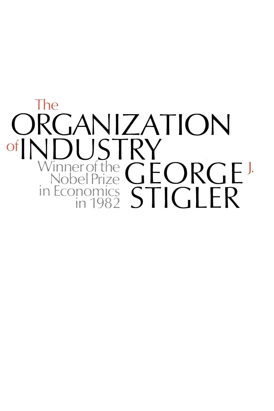 The Ultimate Guide to Industrial Organization: Strategies, Trends & Best Practices for Manufacturing Efficiency and Supply Chain Optimization in Modern Factories