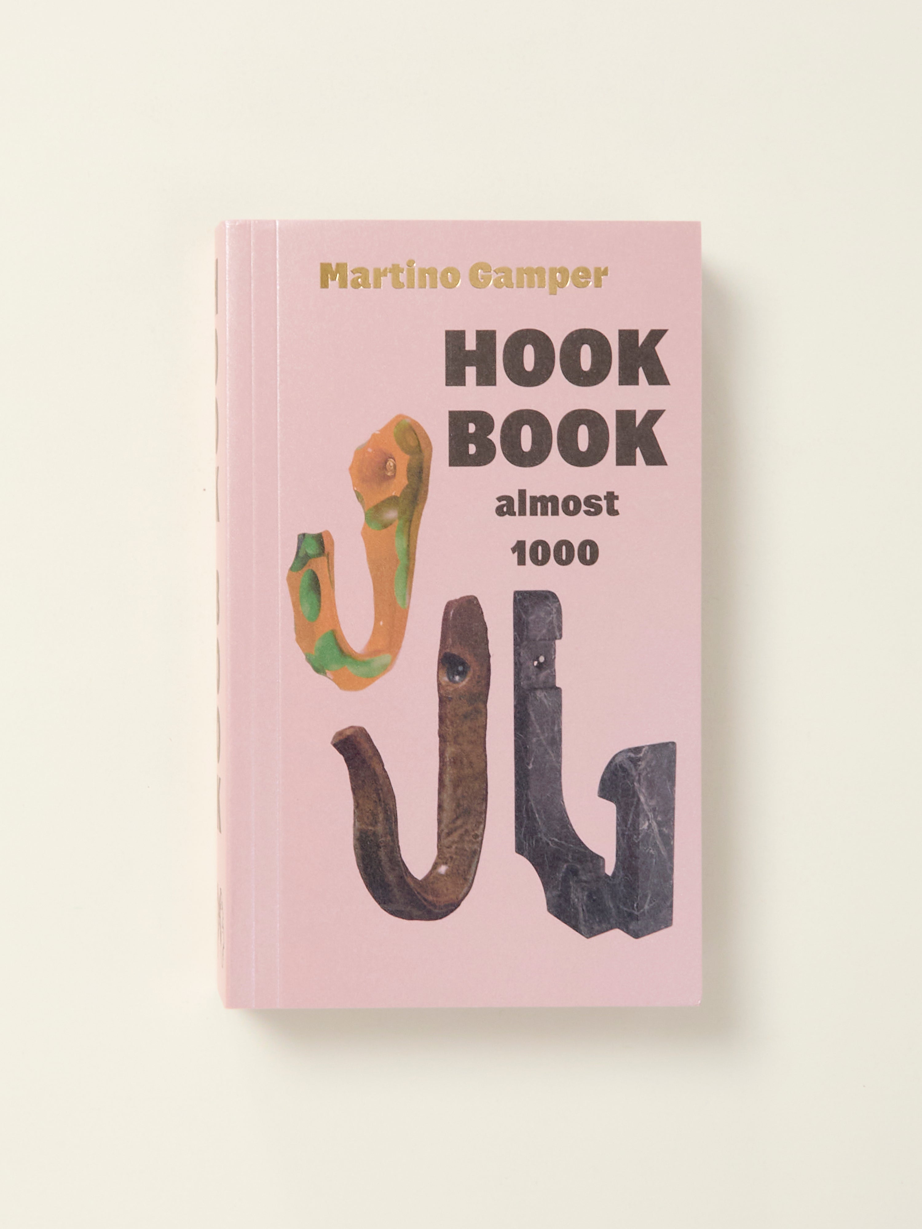 Martino Gamper: Hook Book (Almost 1,000) - Unique Design Book for Art Lovers & Collectors - Perfect for Home Decor, Coffee Table Display & Creative Inspiration