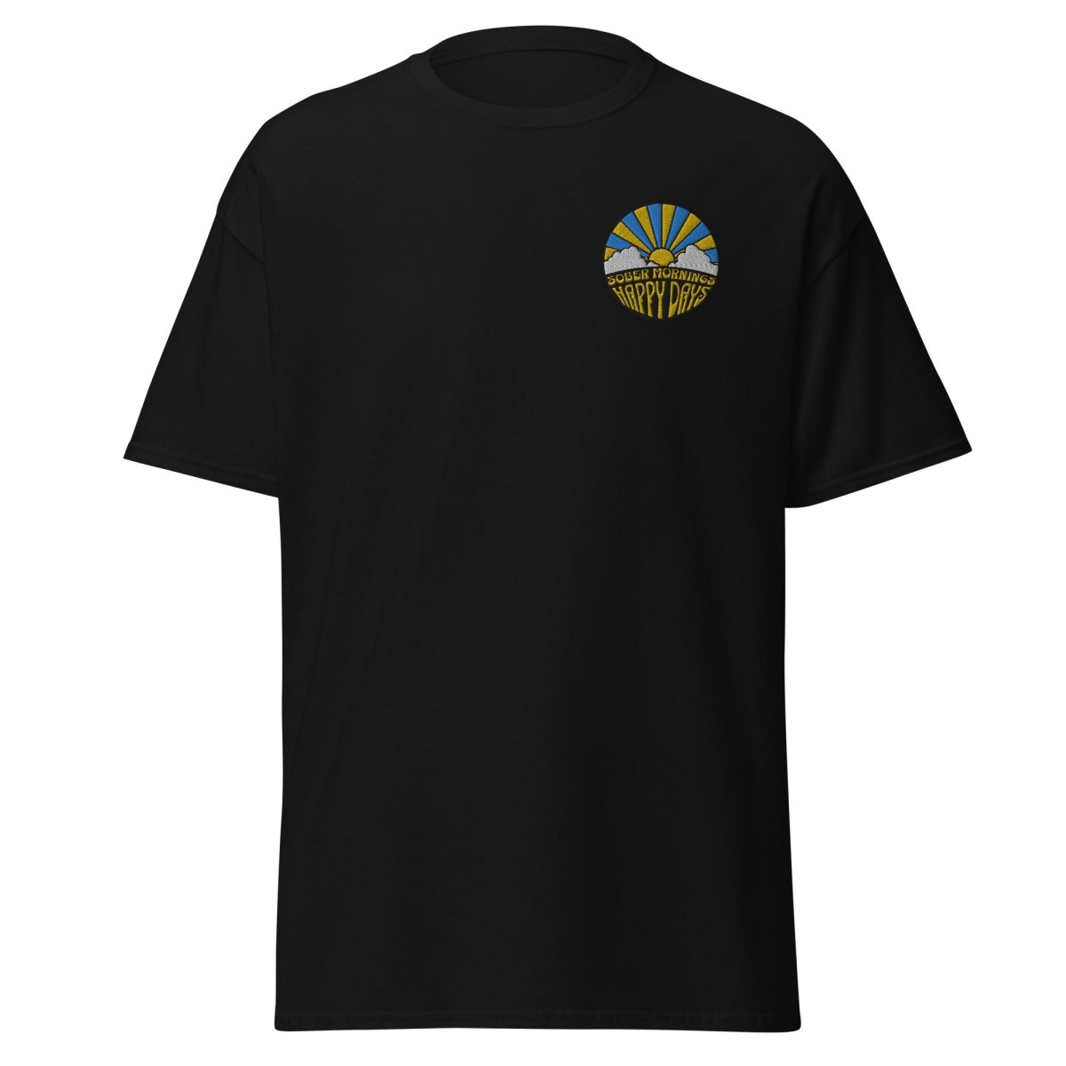 Sober Mornings Happy Days Embroidered Unisex T-Shirt - Embrace a Hangover-Free Lifestyle | Perfect for Recovery Days, Sober Living & Casual Wear