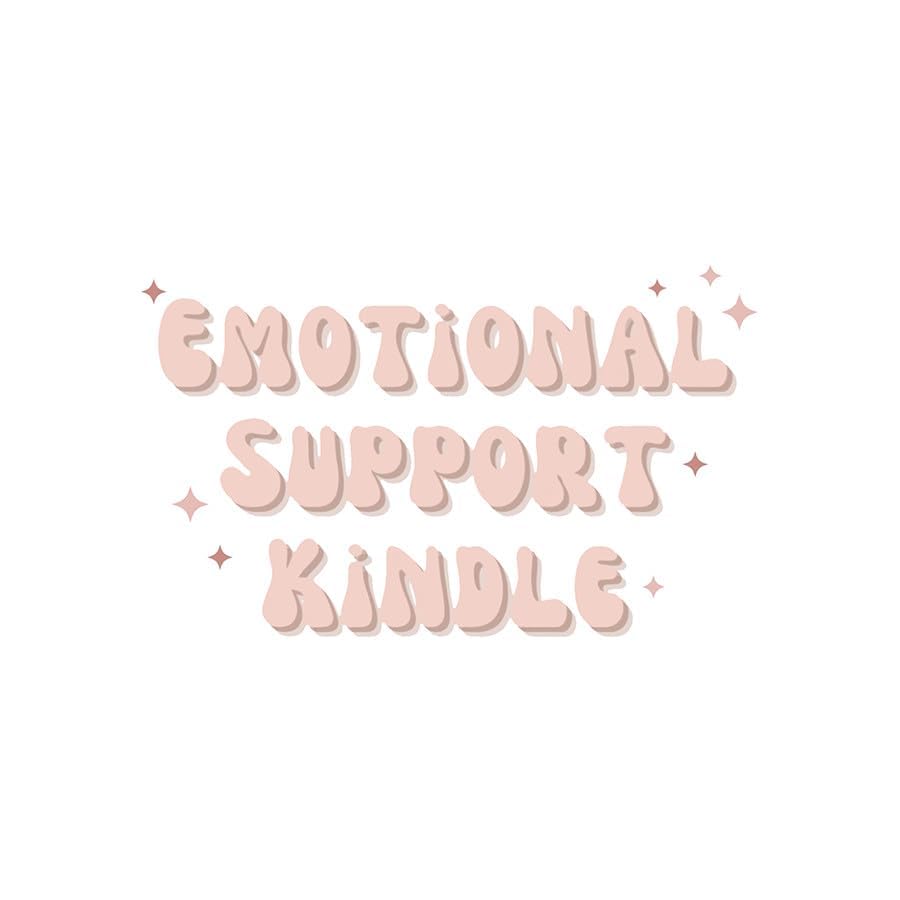 Emotional Support Kindle Sticker - 2 Inch Decorative Book Lover Stickers for Kindle, E-Readers, Laptops & Notebooks - Perfect Gift for Book Club Members, Teens & Adults - Great for Personalizing Your Reading Devices & School Supplies