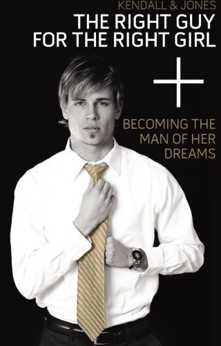 How to Be the Man of Her Dreams - Relationship Advice for Men to Attract the Right Woman | Dating Tips & Self-Improvement Guide for Romantic Relationships