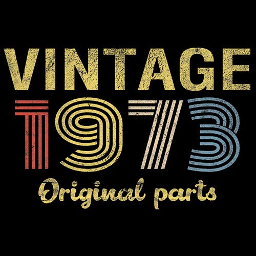 1973 Vintage Original Parts 52nd Birthday Gift for Men - Retro Themed T-Shirt - Perfect for 52nd Birthday Parties, Father's Day & Nostalgic Celebrations