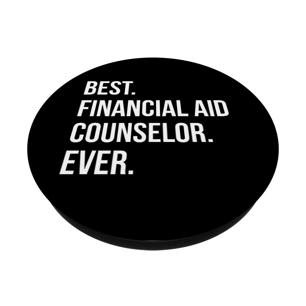 Best Financial Aid Counselor Appreciation Gift - PopSockets Phone Grip & Stand for iPhone, Samsung, Tablets - Perfect for College Students, Teachers, Office Use