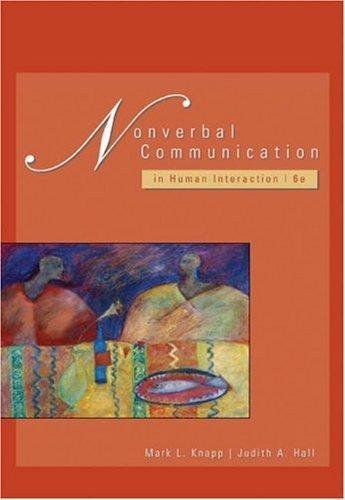Nonverbal Communication in Human Interaction 6th Edition by Knapp & Hall - Essential Guide for Psychology Students & Business Professionals