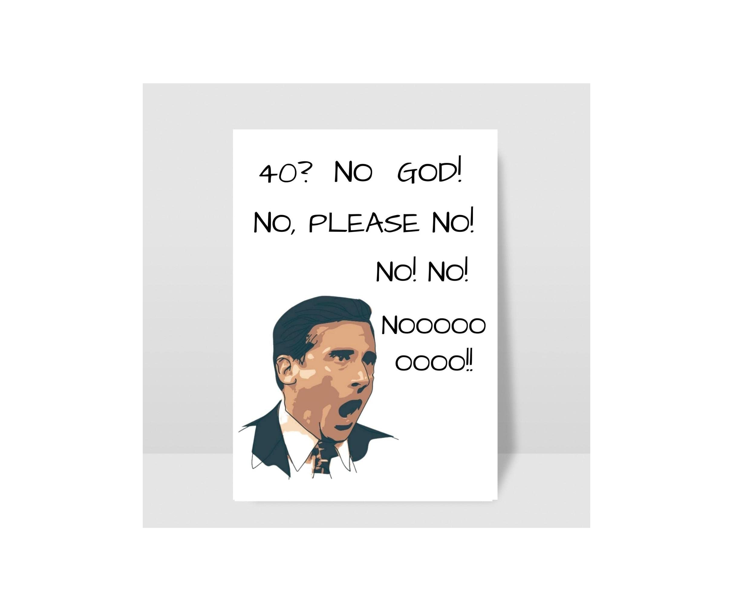 Michael Scott Inspired 40th Birthday Card - The Office TV Show Greeting Card | Funny Best Friend Birthday Gift for Her or Him | Perfect for Office Fans & Dunder Mifflin Lovers