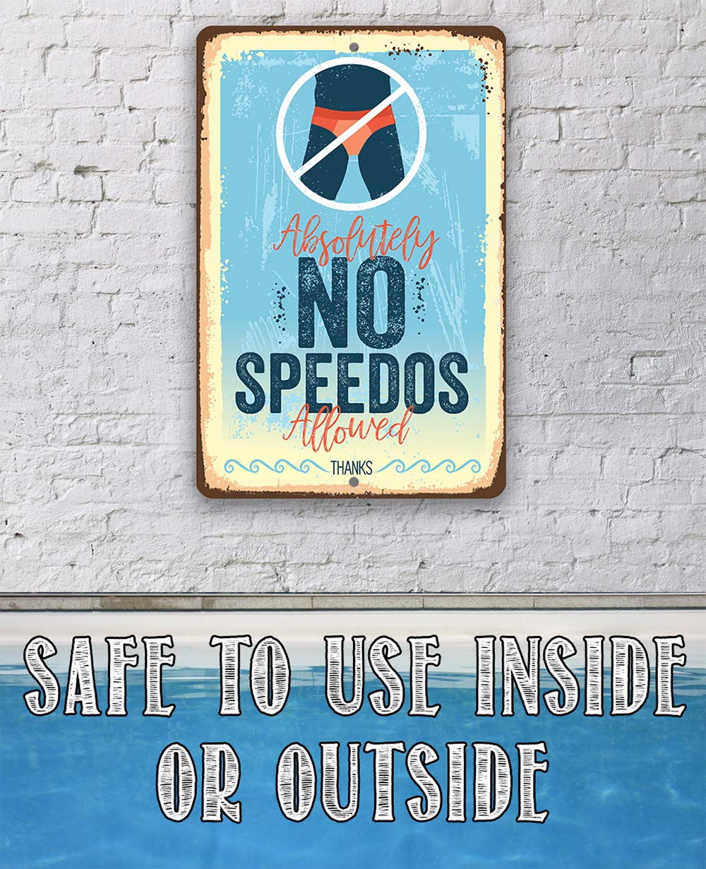 Funny No Speedos Allowed Pool Sign - 12x18 Inch Durable Metal Swimming Pool Rules Sign for Outdoor & Indoor Decoration, Above Ground Pool Accessories - Perfect for Backyard, Beach Clubs & Pool Parties