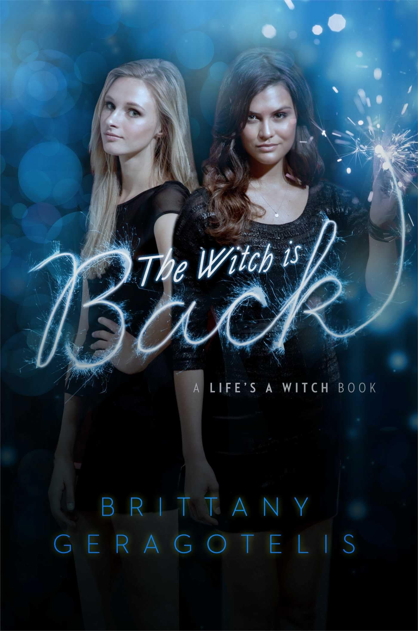 The Witch Is Back - Magical Fantasy Novel for Teens & Adults | Perfect for Halloween Reading & Witchcraft Enthusiasts