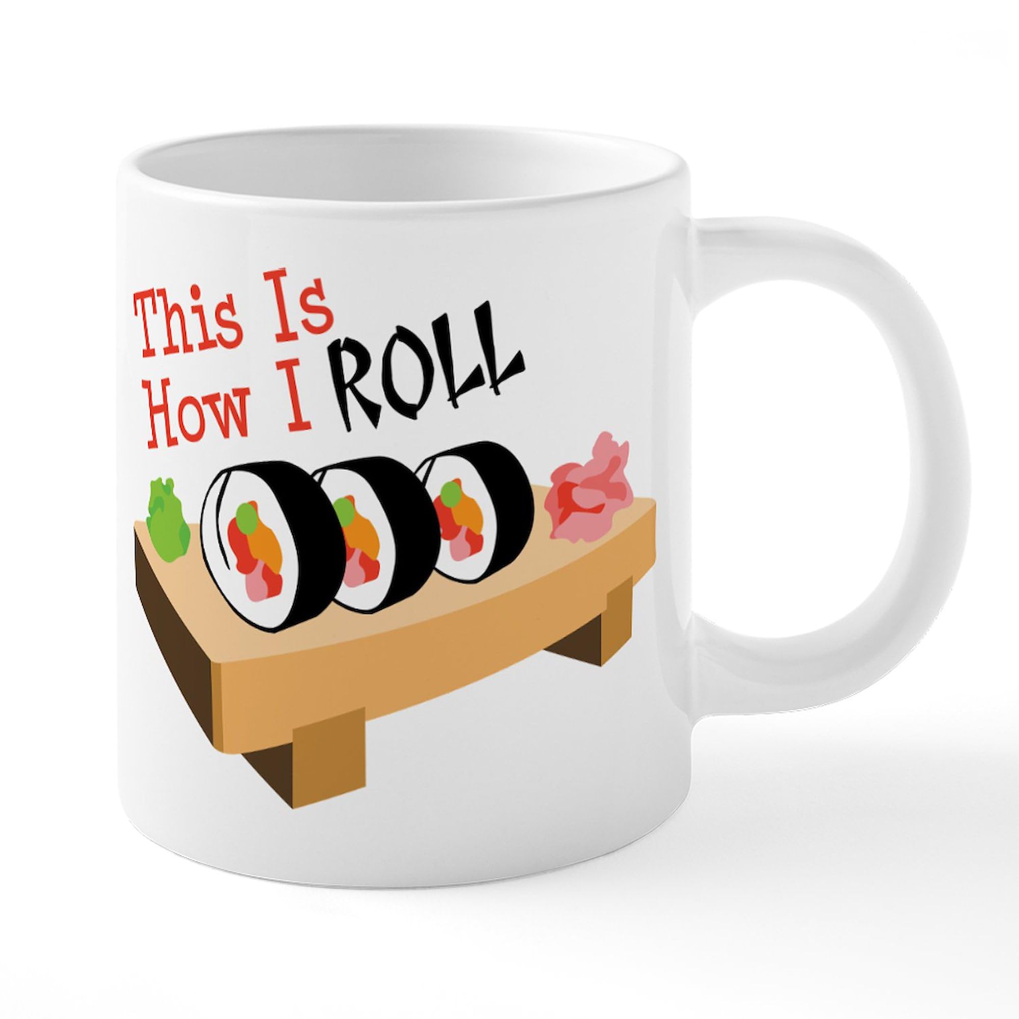 CafePress This Is How I ROLL 20 oz Ceramic Coffee Mug - Large Insulated Tea Cup for Office, Home & Gifts