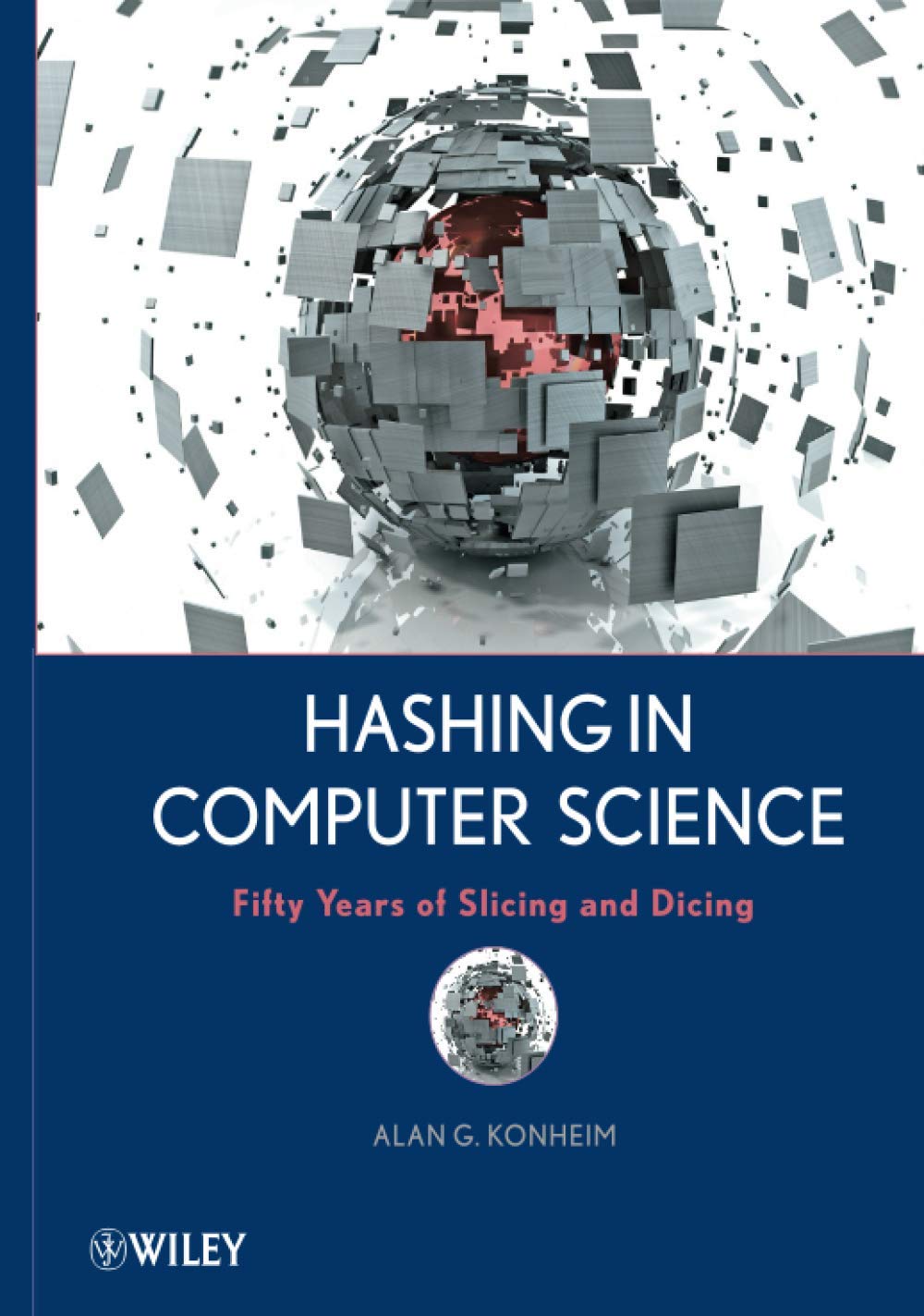 Hashing in Computer Science: 50 Years of Evolution - Data Security, Cryptography & Algorithm Optimization for Developers
