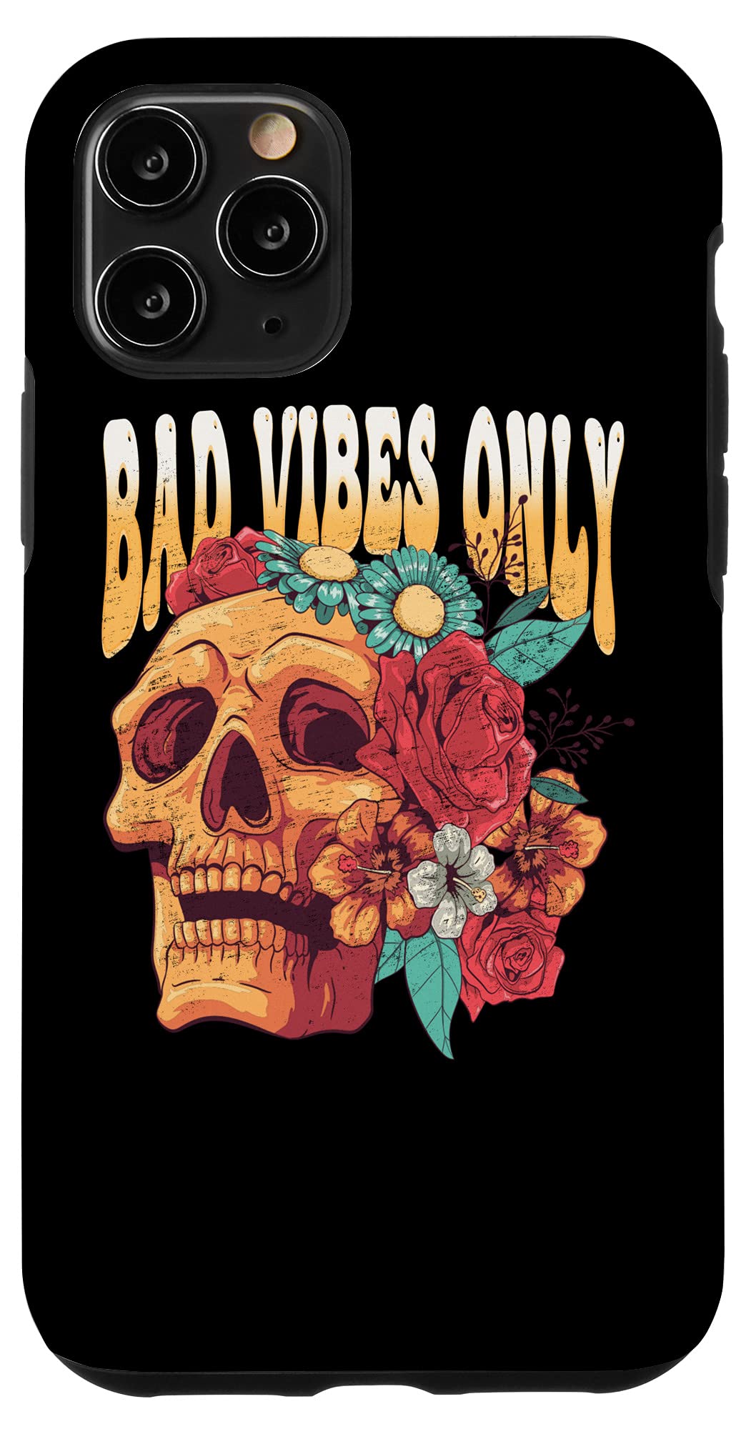 iPhone 11 Pro Case - Bad Vibes Only Skull & Flowers Design | Protective Phone Cover for Men & Women | Perfect for Daily Use, Travel & Gifts