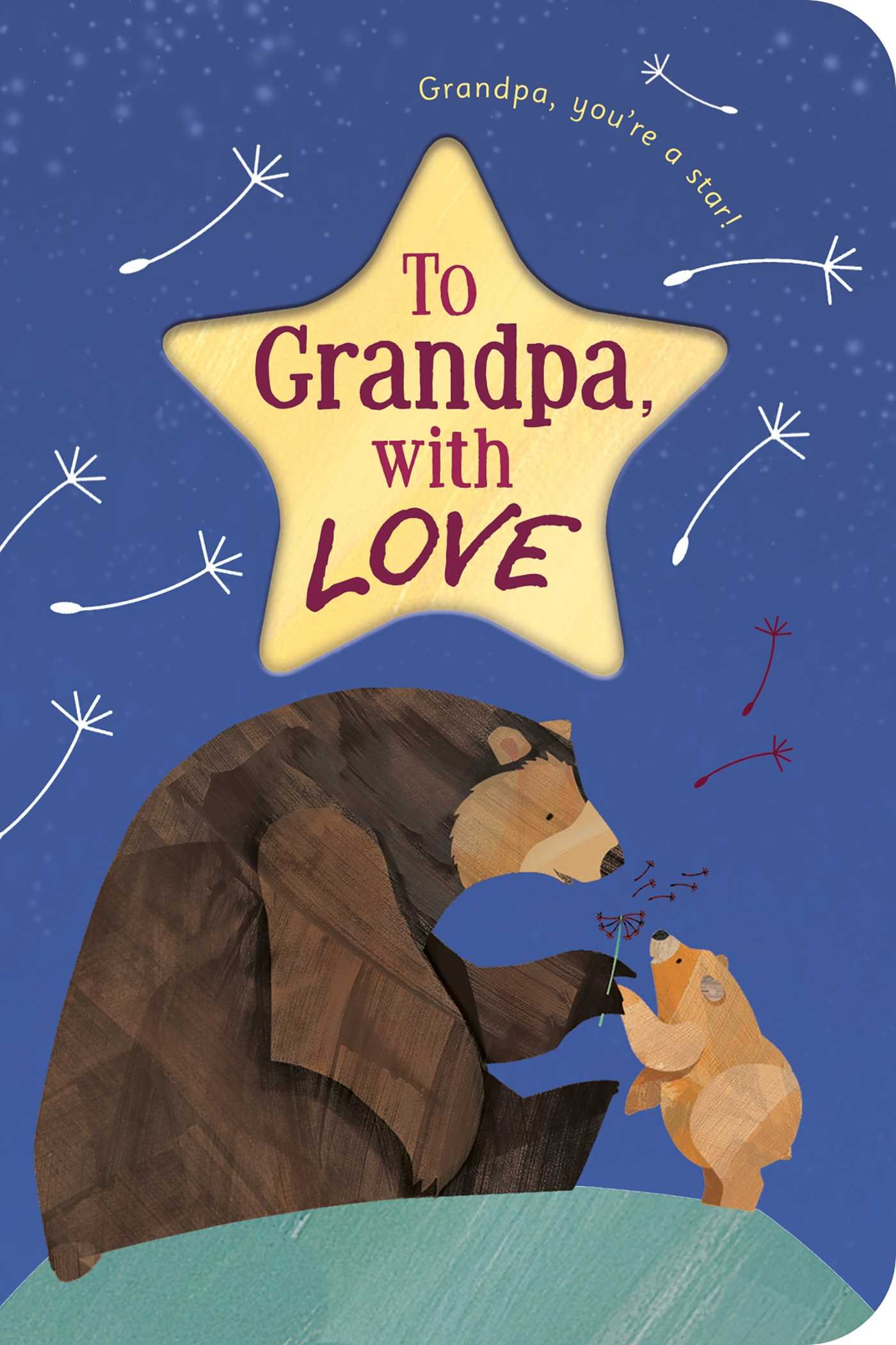To Grandpa, With Love - Heartwarming Children's Book for Grandparents Day & Family Bonding | Perfect Gift for Grandfathers, Storytime Reading & Special Occasions