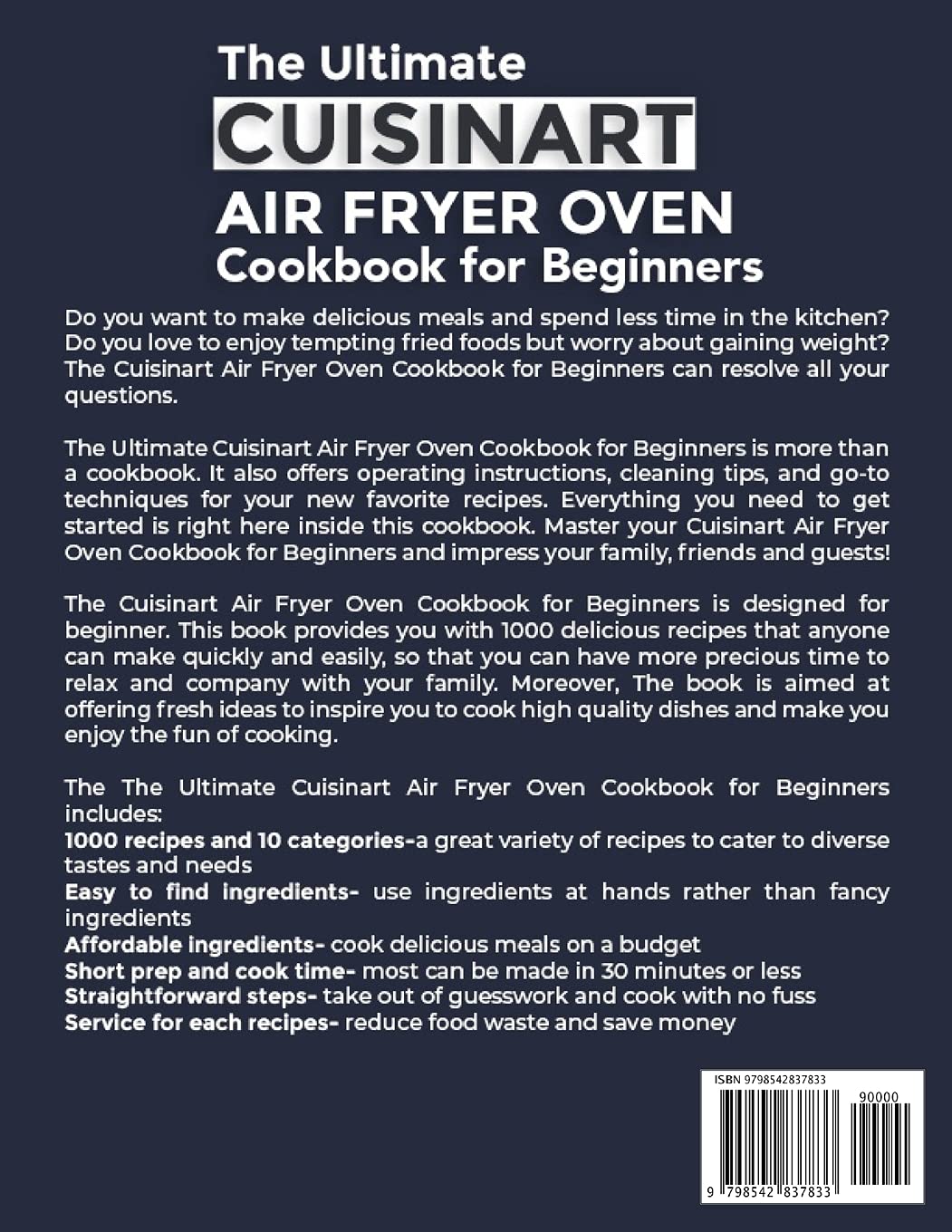 1000 Healthy Cuisinart Air Fryer Oven Recipes Cookbook - Easy Beginner's Guide to Delicious Meals | Perfect for Quick Dinners, Meal Prep & Family Cooking