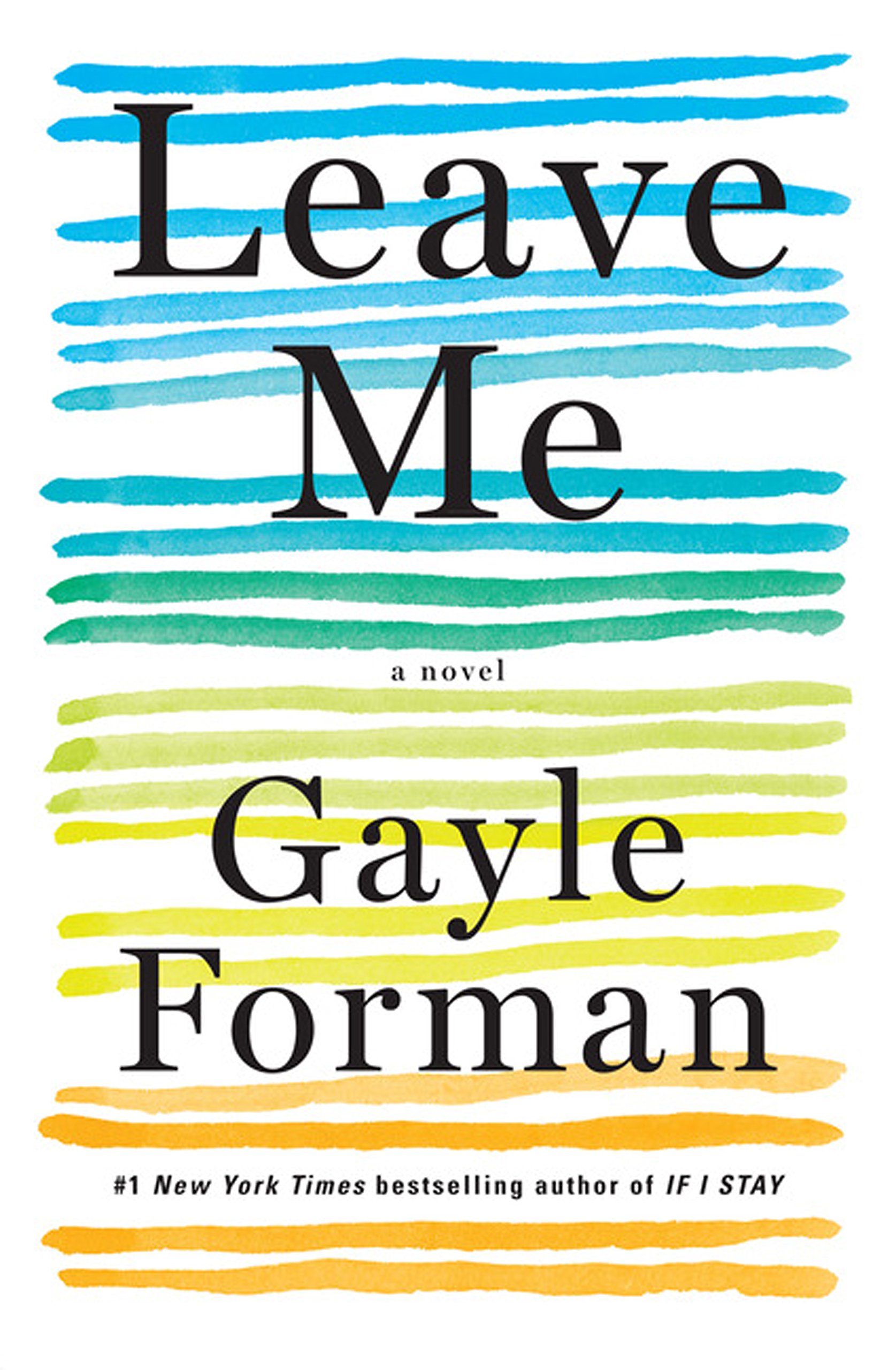 Leave Me - Thorndike Press Large Print Core Series | Easy-to-Read Novel for Book Clubs & Relaxing Evenings